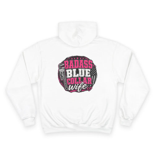 Badass Blue Collar Wife Hoodie — Patriotic Blue-Collar Wife Pullover