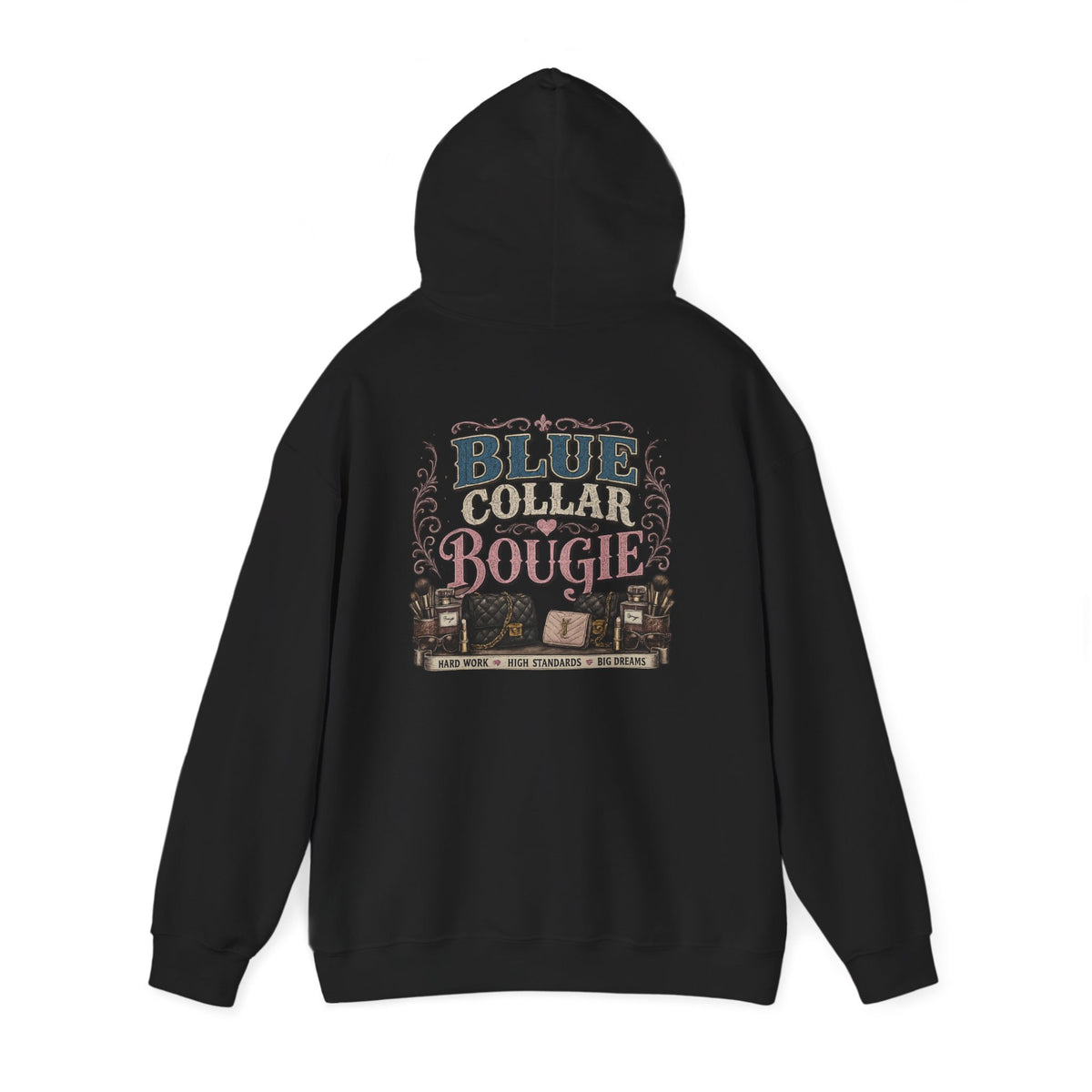 Blue Collar Bougie Hoodie — Rustic Workwear Graphic Pullover