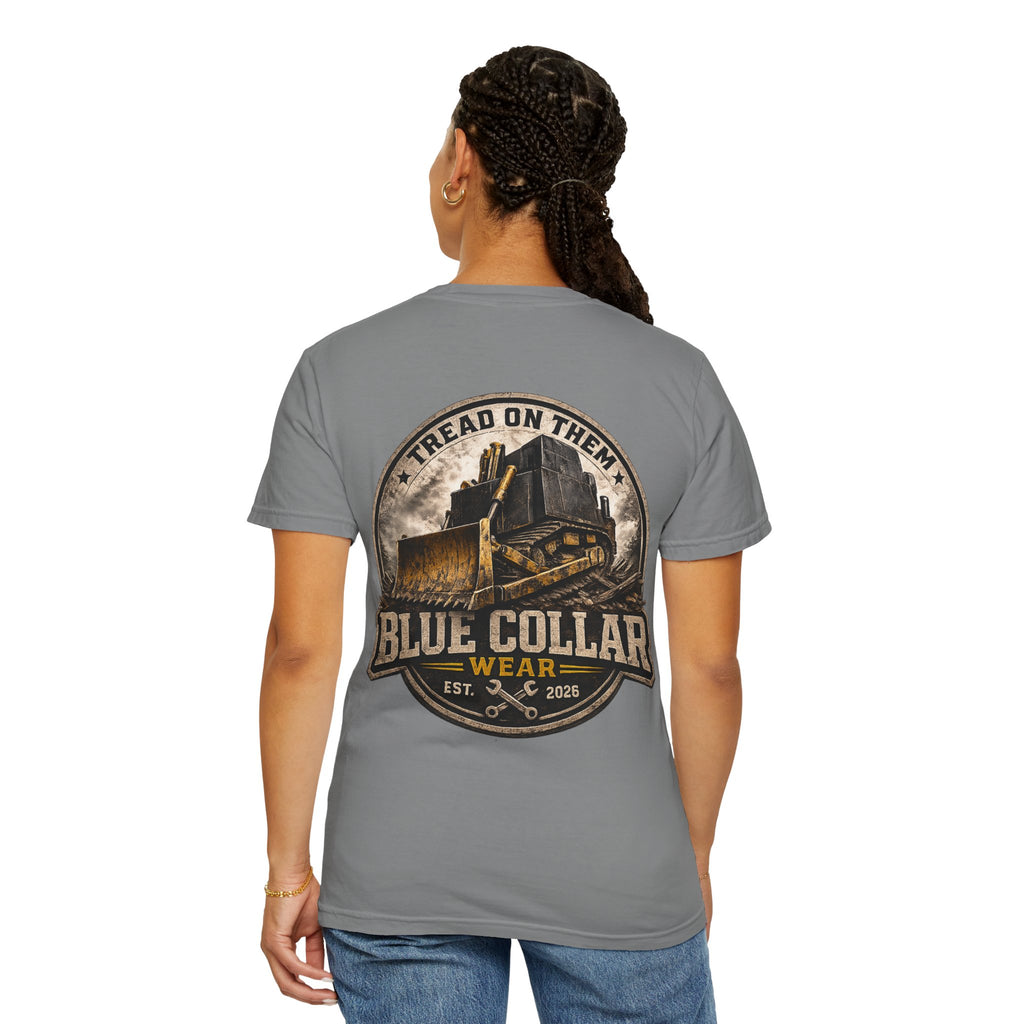 Blue Collar T-Shirt — "Tread On Them" Bulldozer Workwear Tee