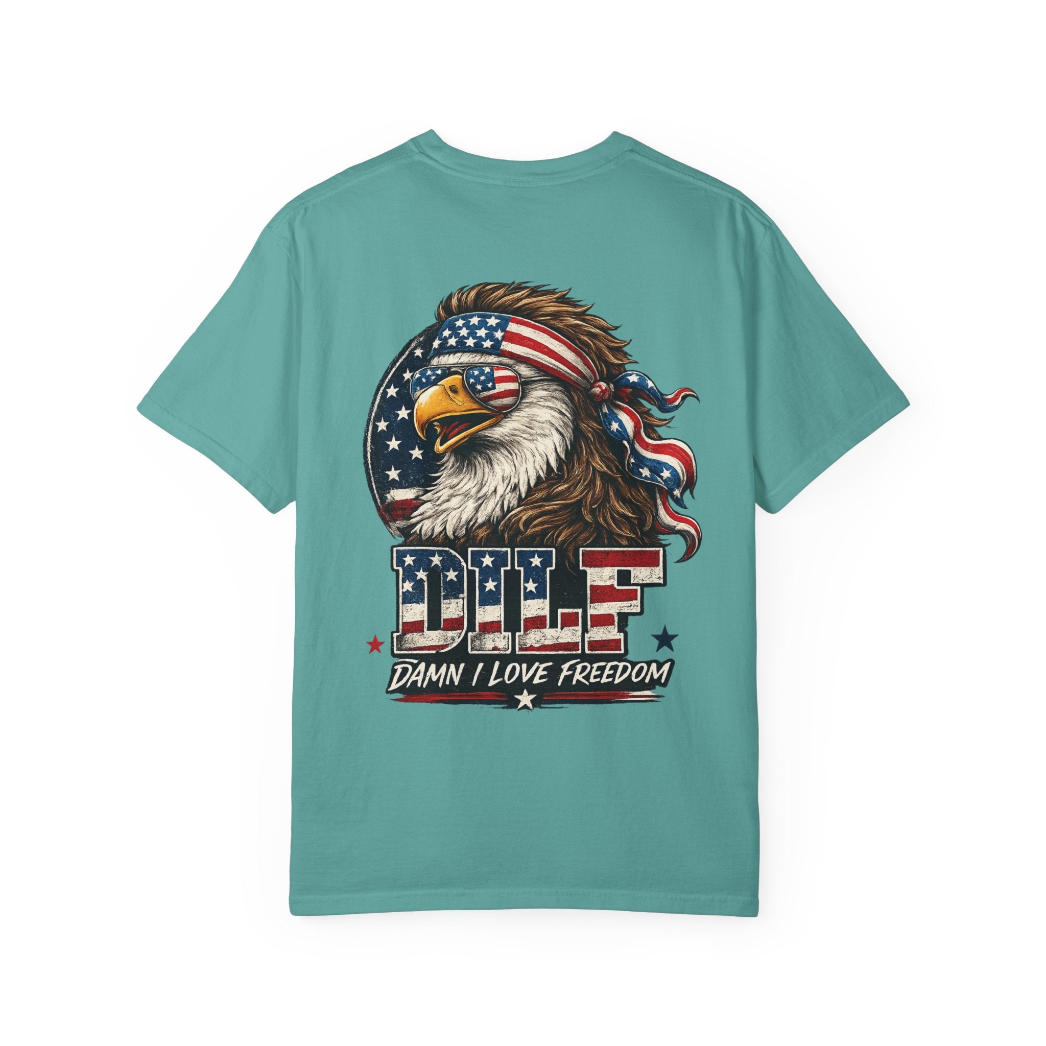 DILF Eagle T-Shirt — Patriotic "Damn I Love Freedom" Graphic Tee