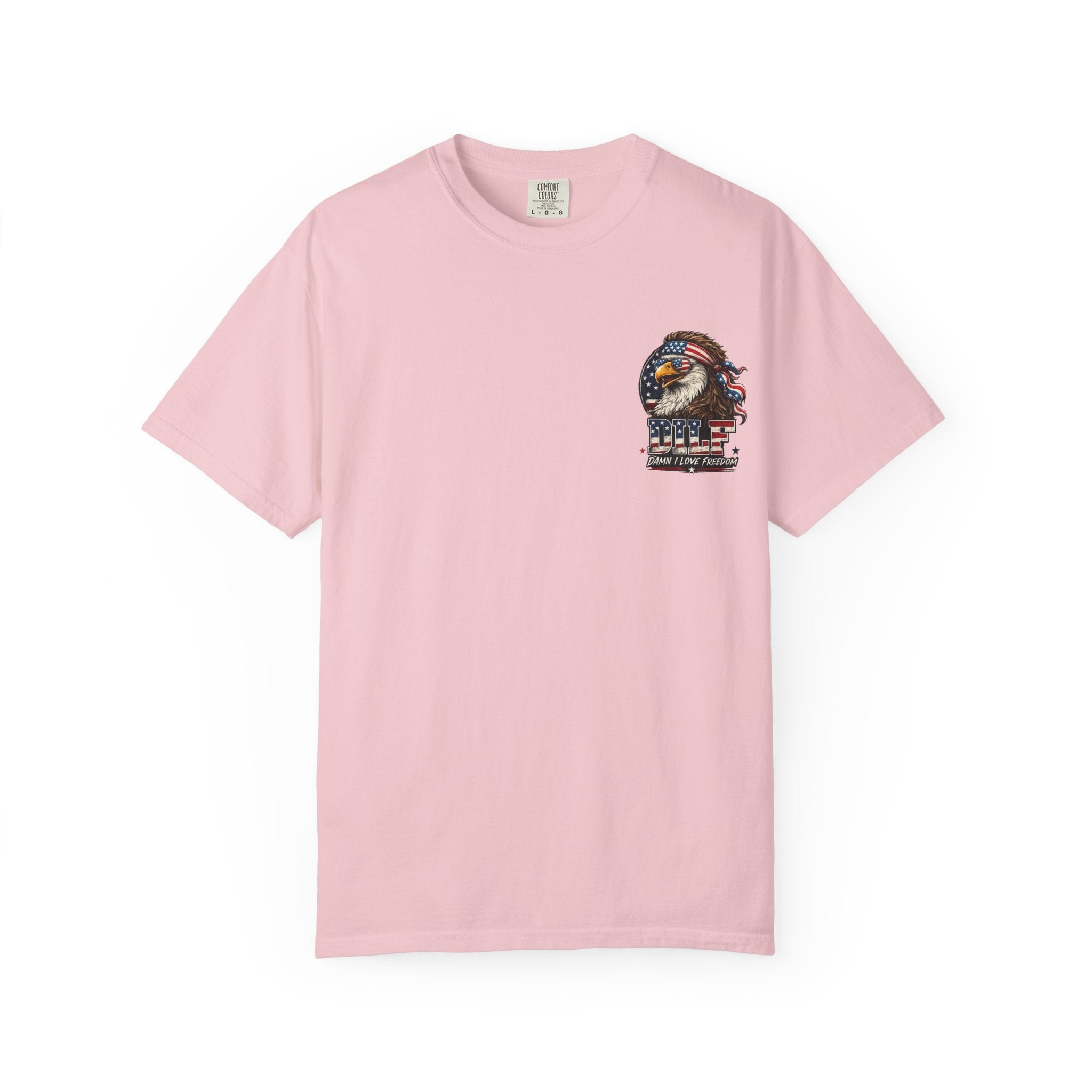 DILF Eagle T-Shirt — Patriotic "Damn I Love Freedom" Graphic Tee