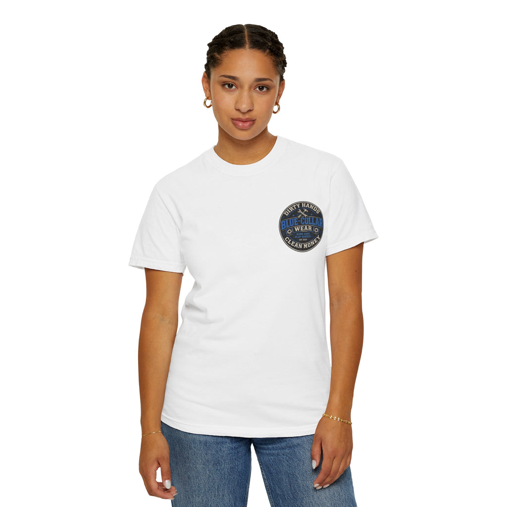 Blue-Collar T-Shirt — "Dirty Hands, Clean Money" Workwear Graphic Tee
