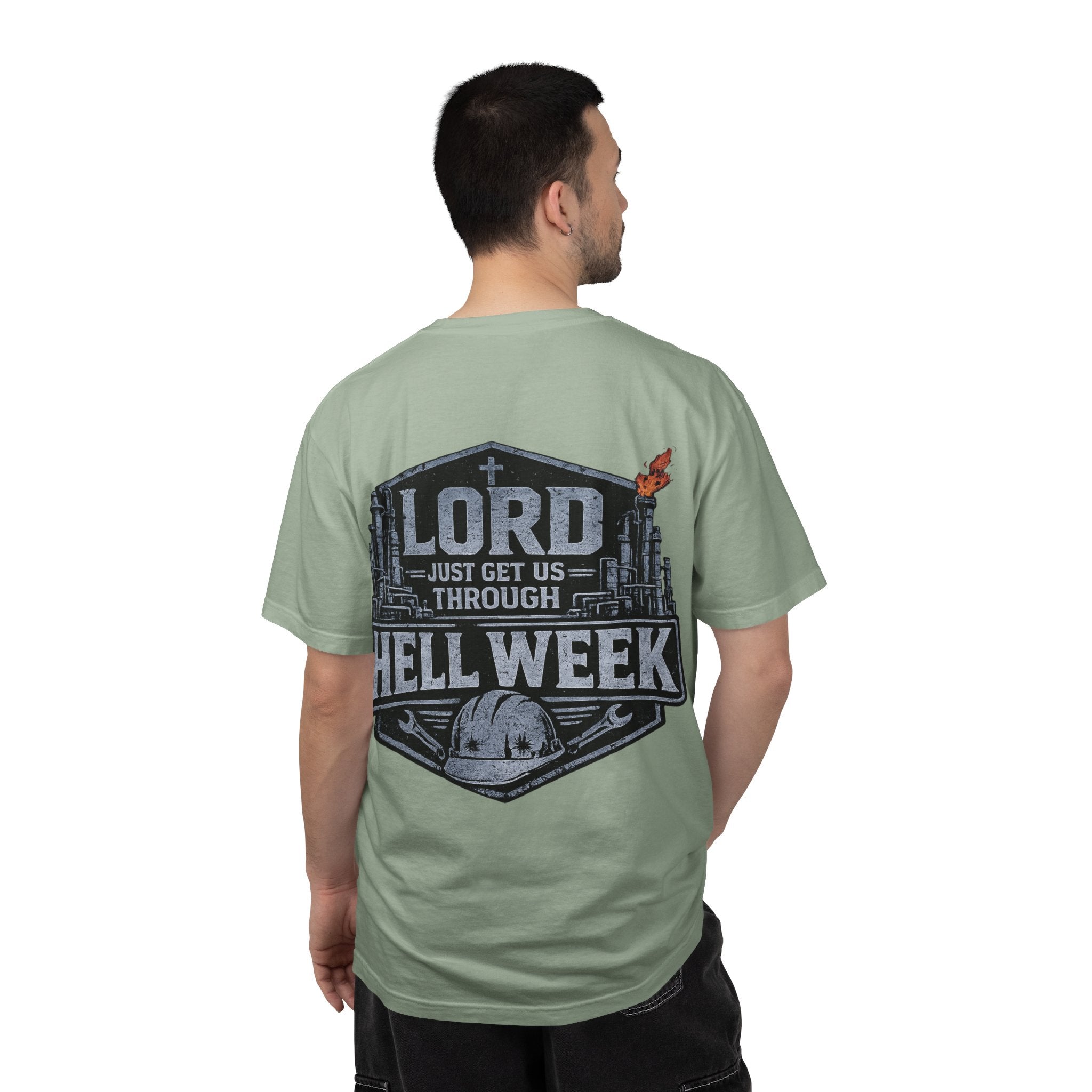Blue-Collar Wear "Lord Just Get Us Through Hell Week" Work T-Shirt