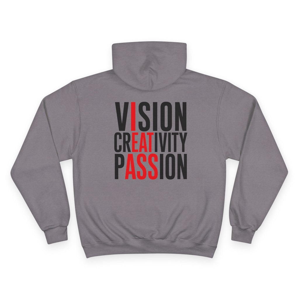 Vision Creativity Passion Hoodie — Inspirational Graphic Champion Hooded Sweatshirt
