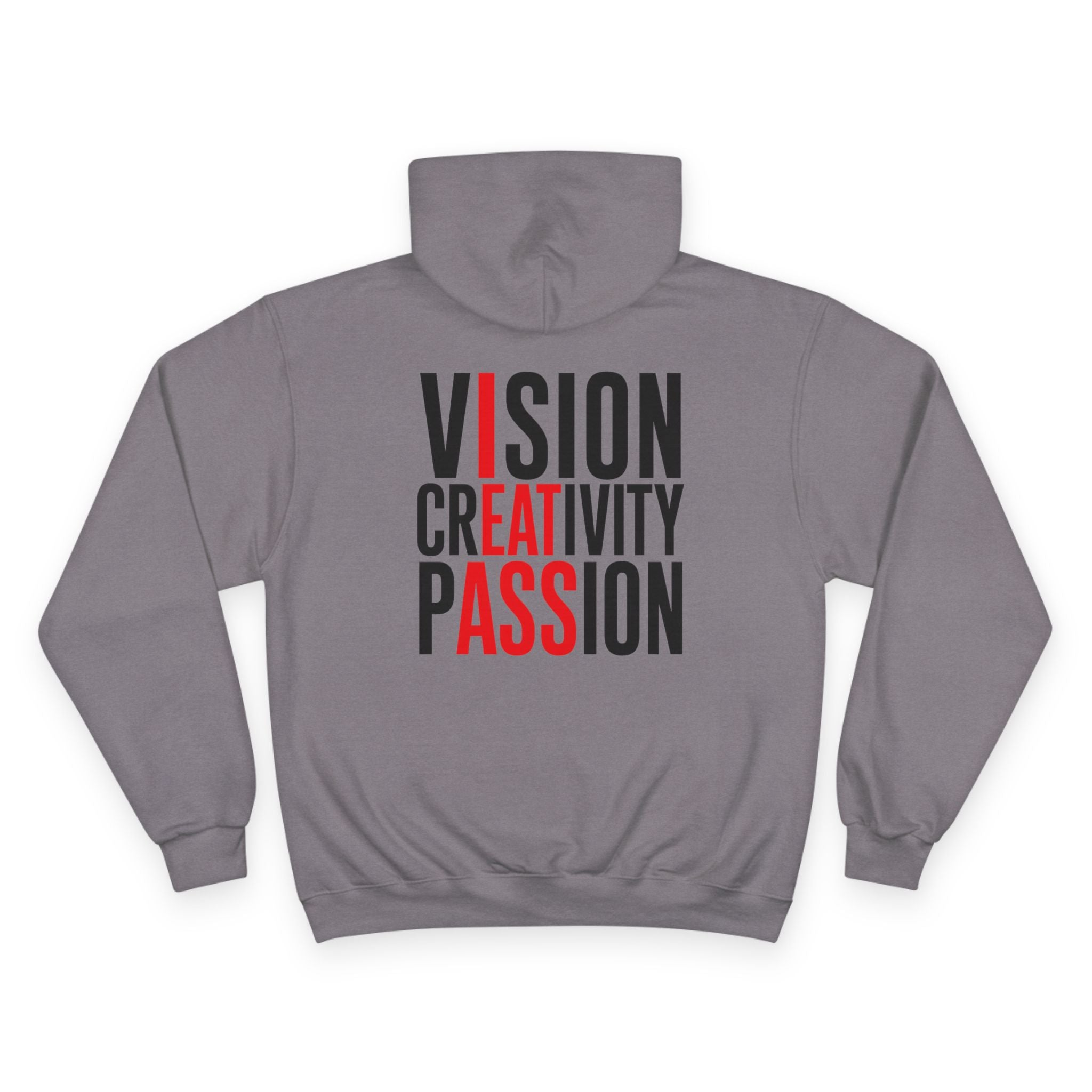 Vision Creativity Passion Hoodie — Inspirational Graphic Champion Hooded Sweatshirt