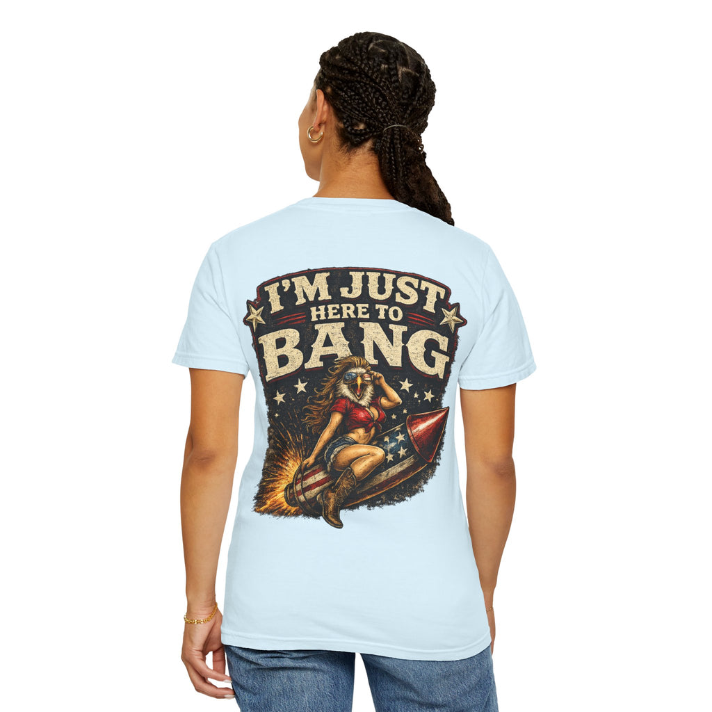 Vintage Pinup 'I'm Just Here to Bang' T‑Shirt