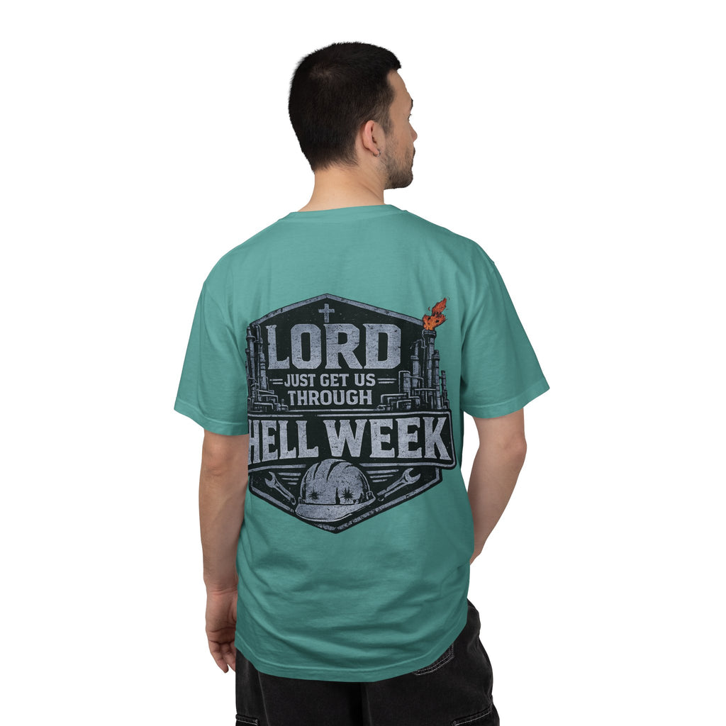 Blue-Collar Wear "Lord Just Get Us Through Hell Week" Work T-Shirt