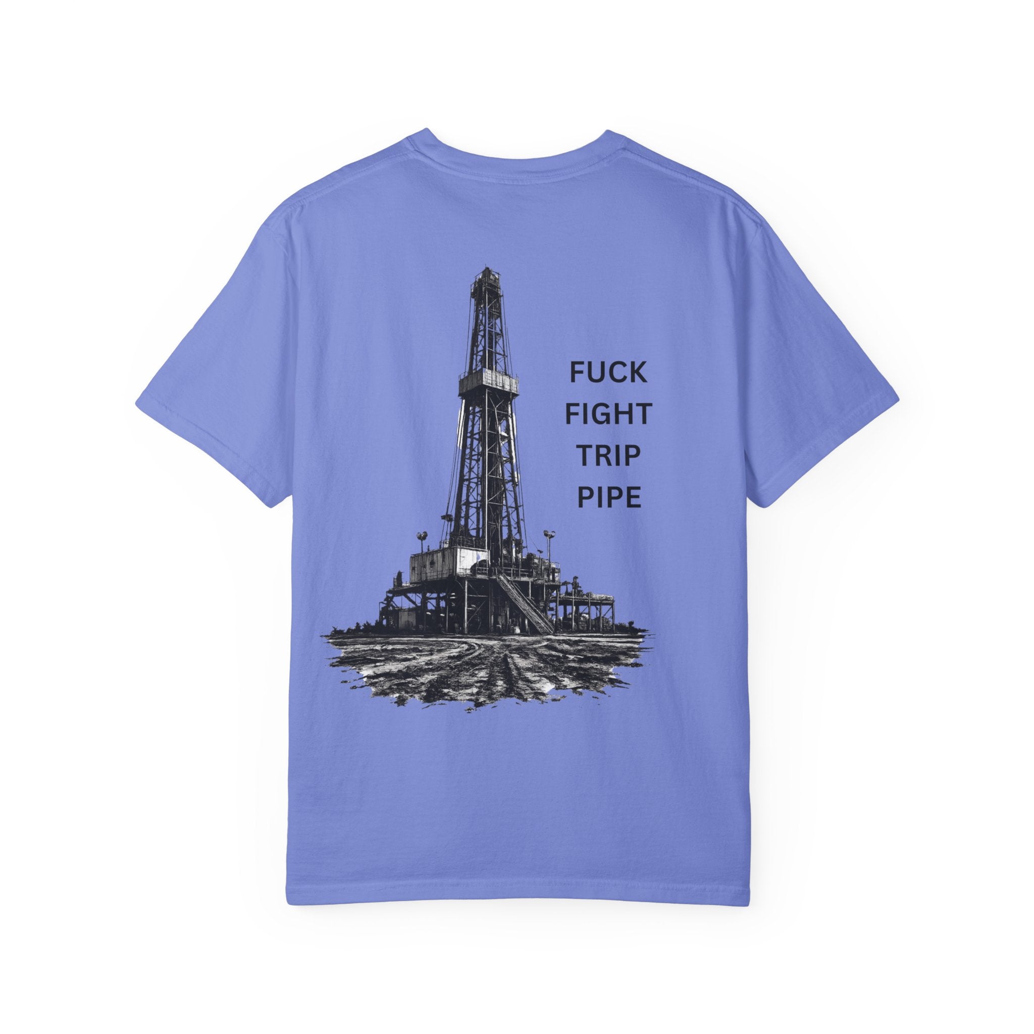Oil Rig Illustration T-shirt | Fuck Fight Trip Pipe