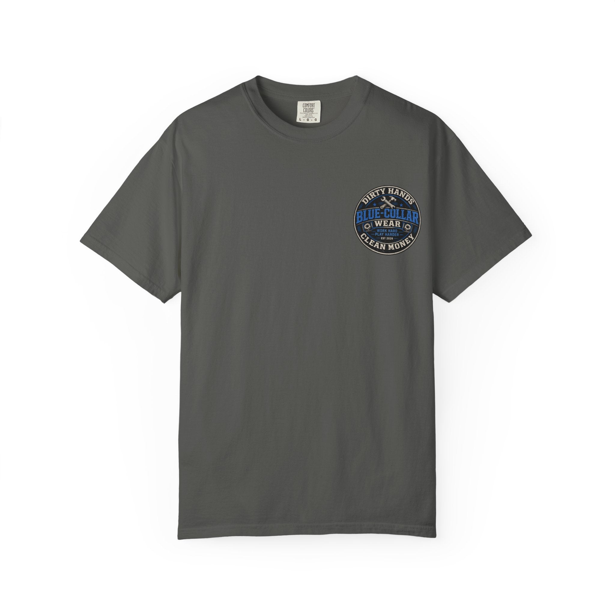 Blue-Collar T-Shirt — "Dirty Hands, Clean Money" Workwear Graphic Tee