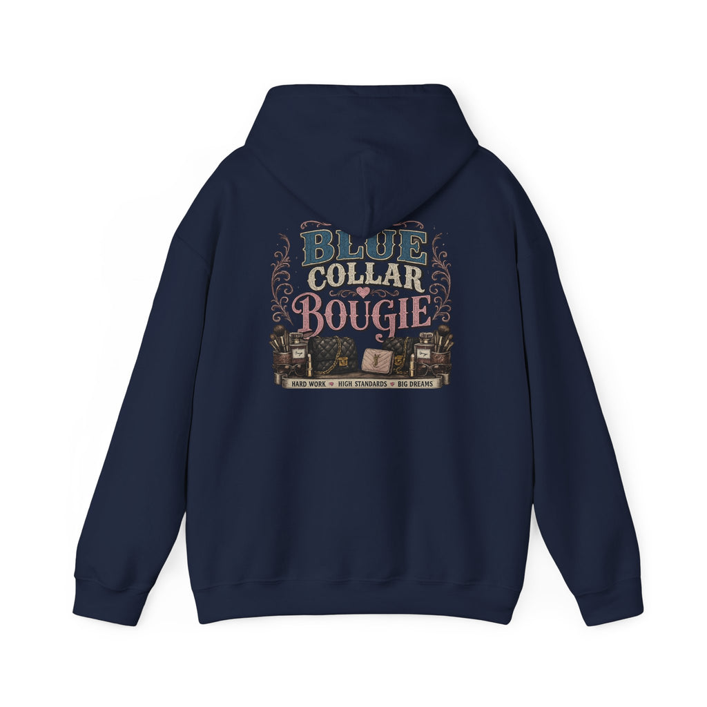 Blue Collar Bougie Hoodie — Rustic Workwear Graphic Pullover