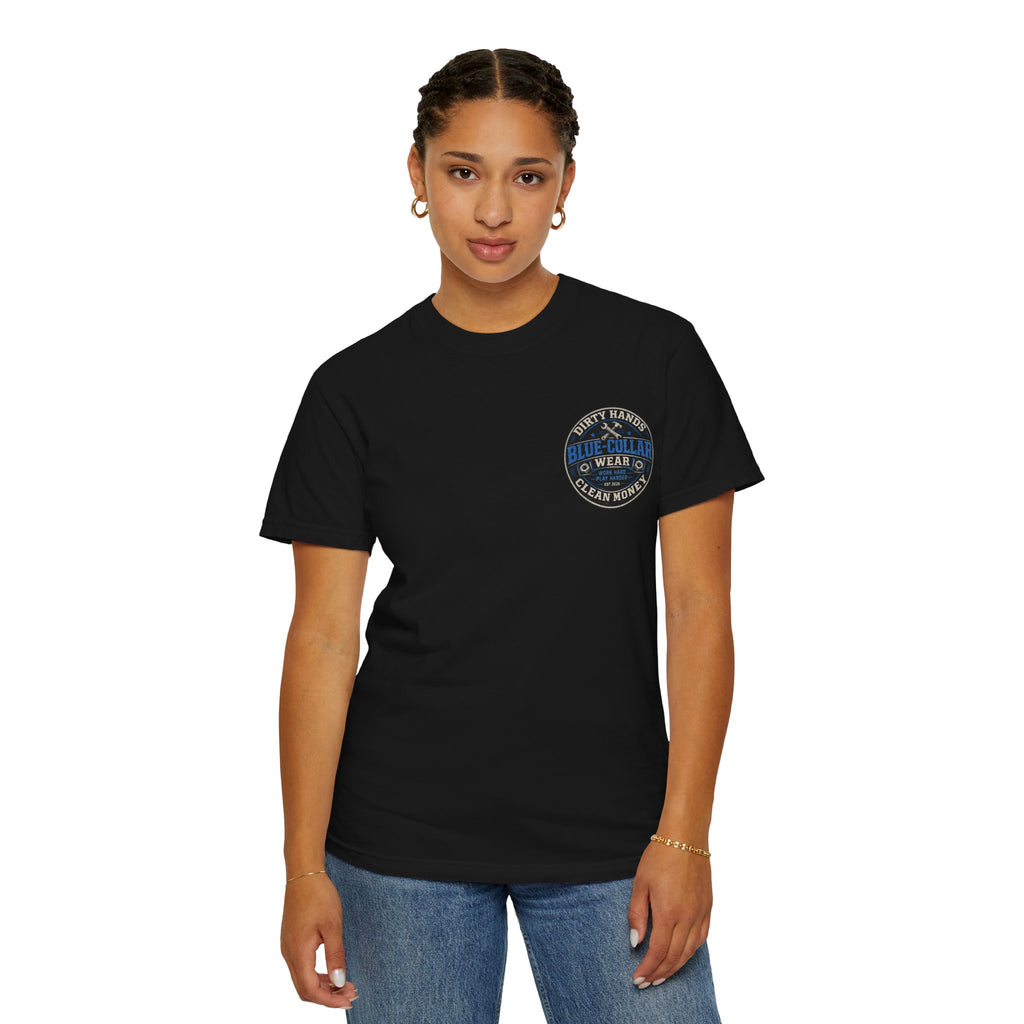 Blue-Collar T-Shirt — "Dirty Hands, Clean Money" Workwear Graphic Tee