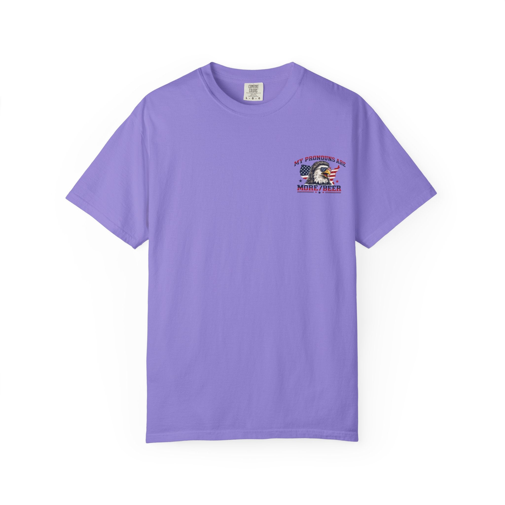 T-Shirt — "My Pronouns Are More/Beer" Patriotic Eagle Graphic