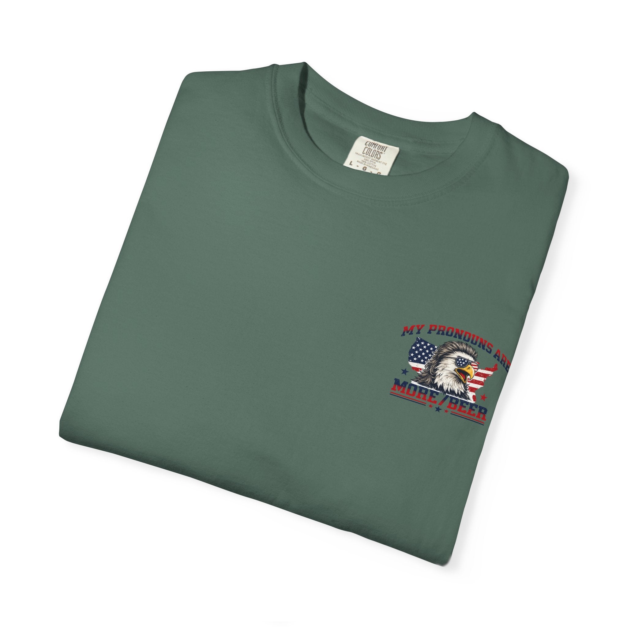 T-Shirt — "My Pronouns Are More/Beer" Patriotic Eagle Graphic
