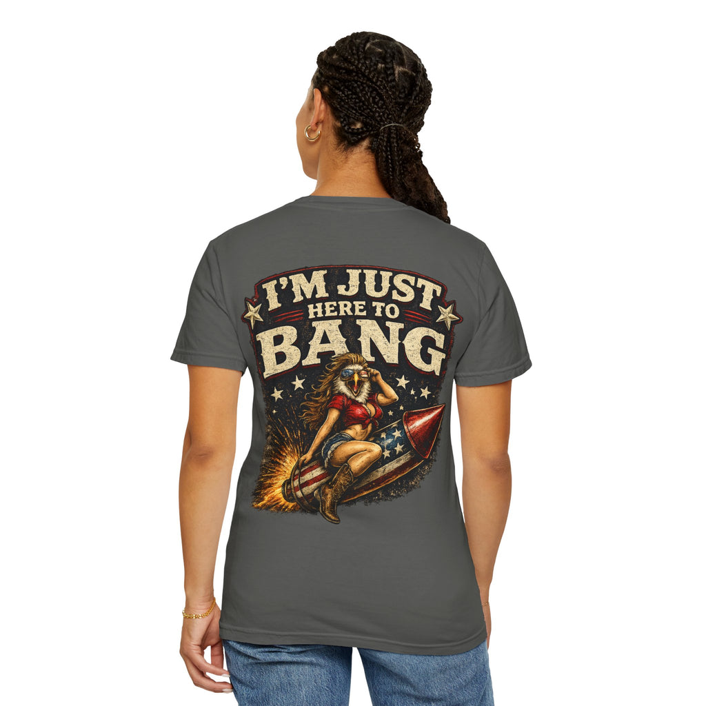 Vintage Pinup 'I'm Just Here to Bang' T‑Shirt