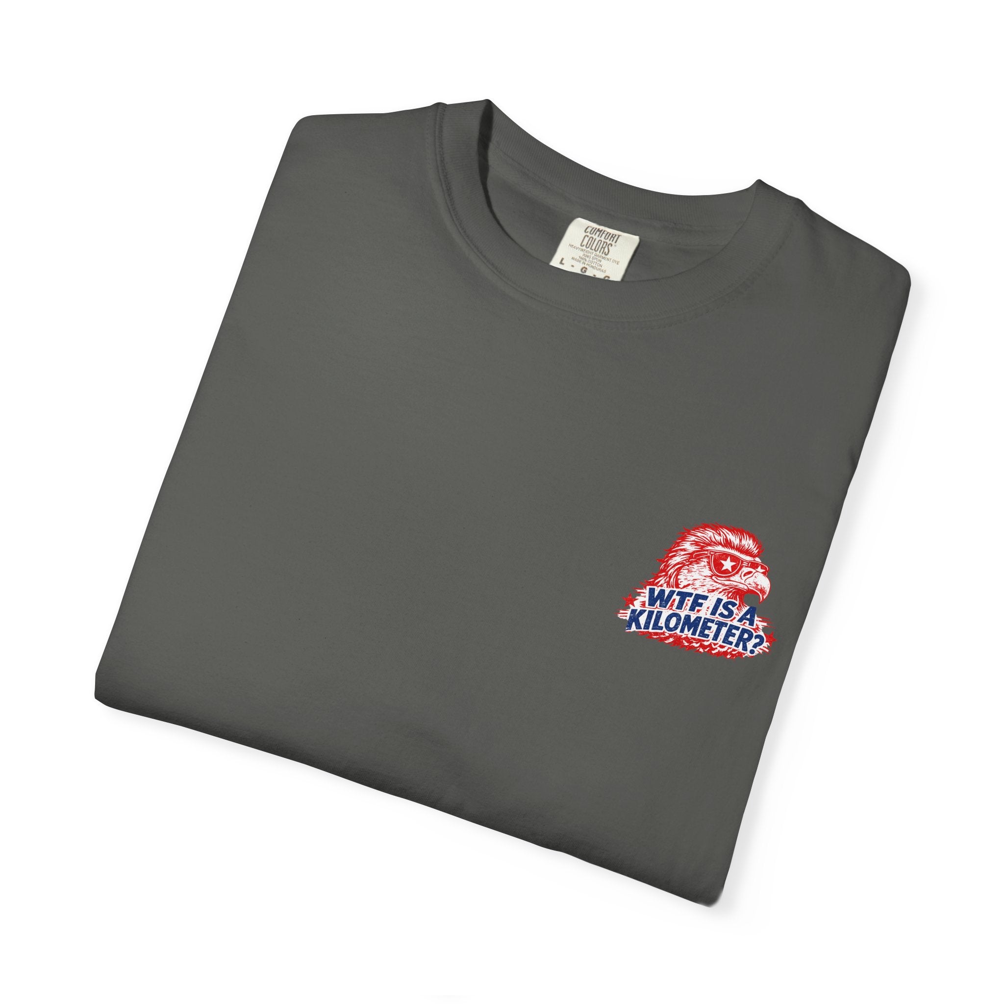 WTF Is a Kilometer? Graphic T‑Shirt — Retro Eagle Patriotic Travel Humor