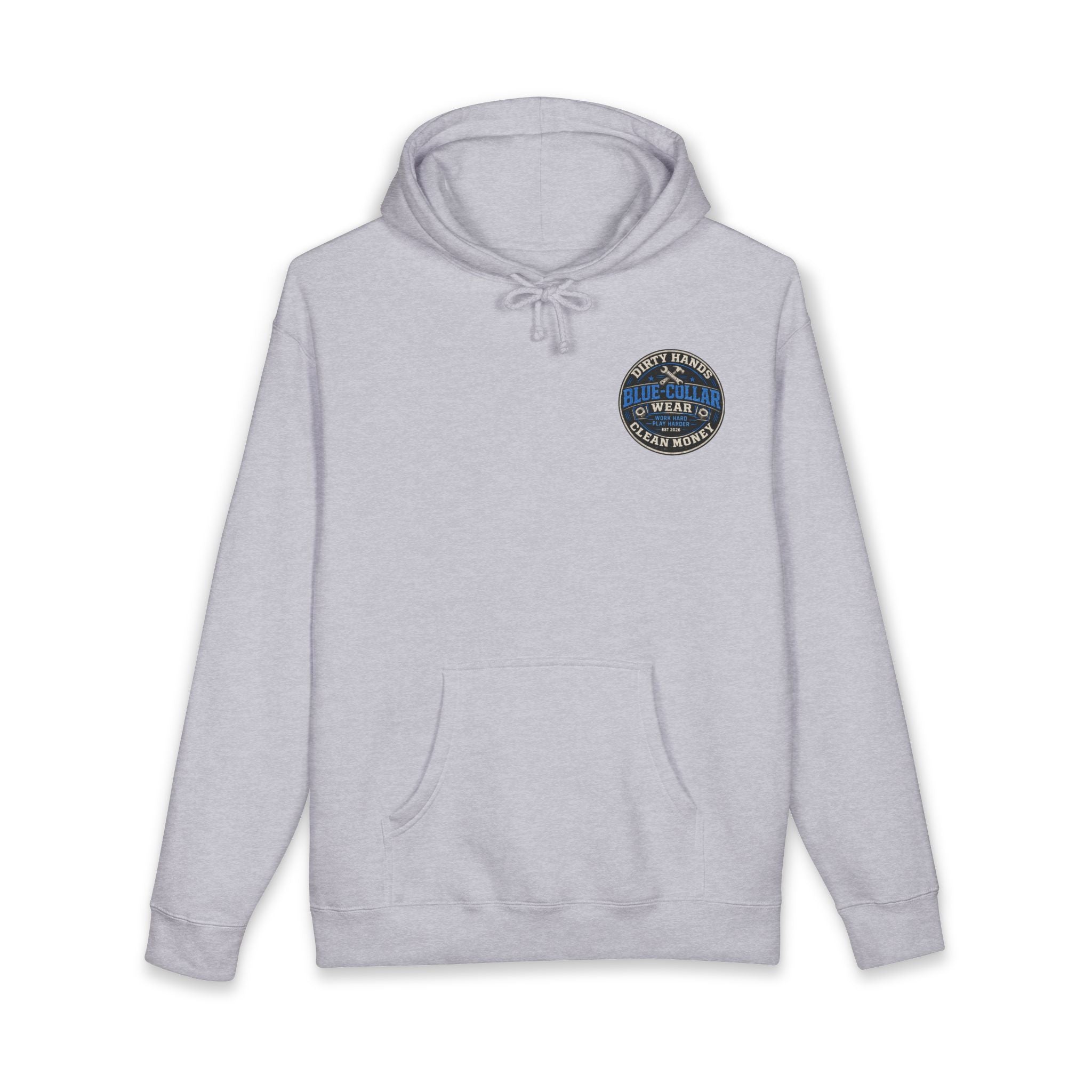 Blue-Collar Workwear Hoodie — "Dirty Hands, Clean Money" Chest & Back Graphic