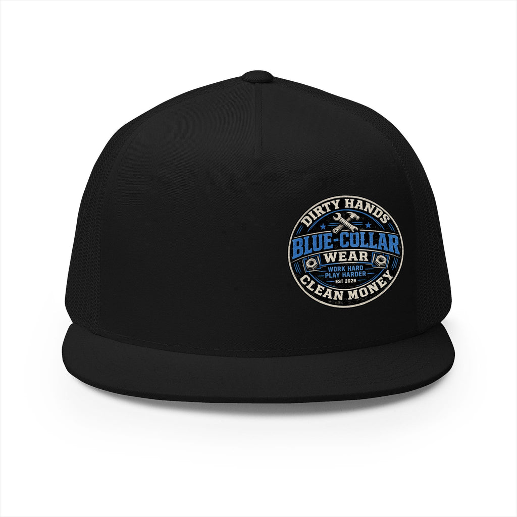 Blue-Collar Workwear Trucker Cap — "Dirty Hands Clean Money" Patch