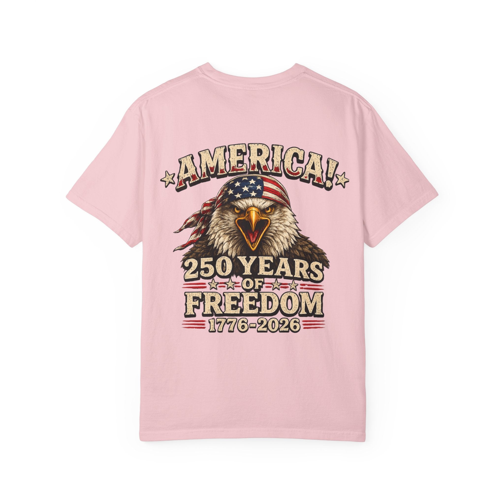 250 Years of Freedom Eagle T-Shirt — America 1776–2026 Patriotic Tee