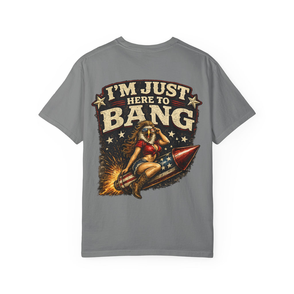 Vintage Pinup 'I'm Just Here to Bang' T‑Shirt