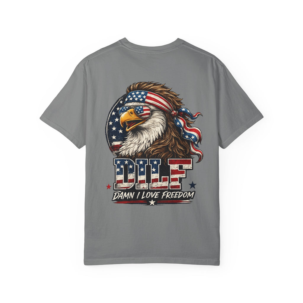 DILF Eagle T-Shirt — Patriotic "Damn I Love Freedom" Graphic Tee