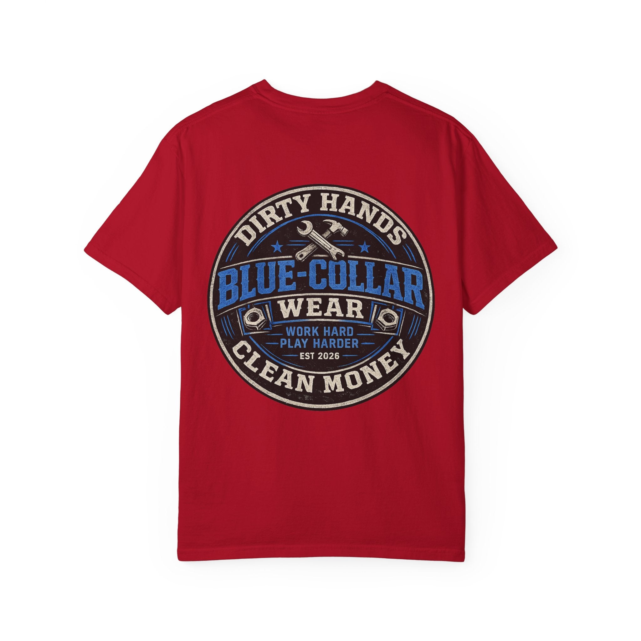 Blue-Collar T-Shirt — "Dirty Hands, Clean Money" Workwear Graphic Tee