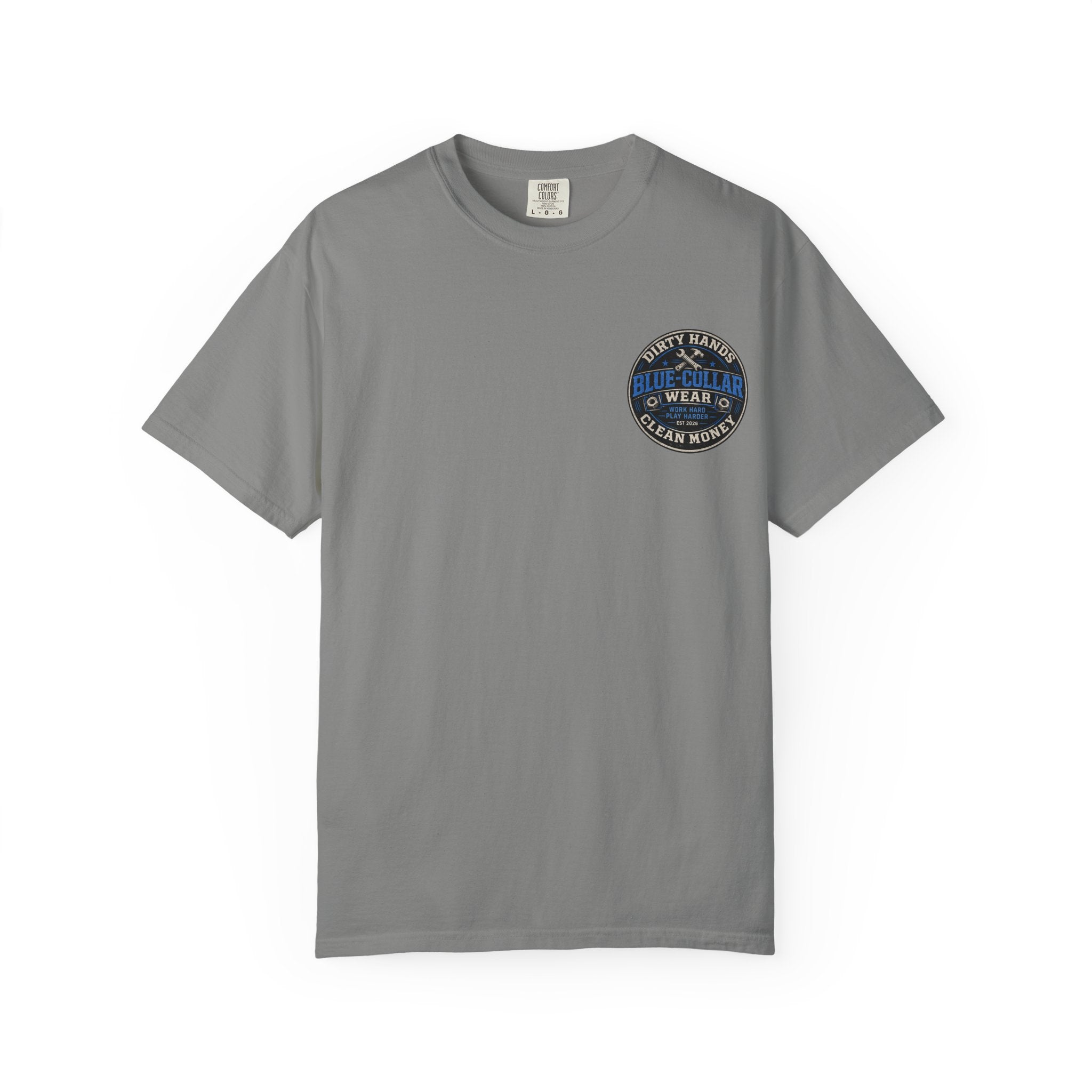Blue-Collar T-Shirt — "Dirty Hands, Clean Money" Workwear Graphic Tee