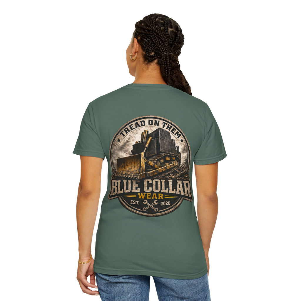 Blue Collar T-Shirt — "Tread On Them" Bulldozer Workwear Tee