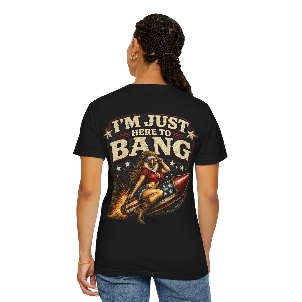 Vintage Pinup 'I'm Just Here to Bang' T‑Shirt