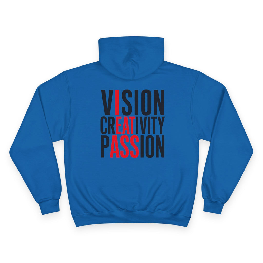 Vision Creativity Passion Hoodie — Inspirational Graphic Champion Hooded Sweatshirt