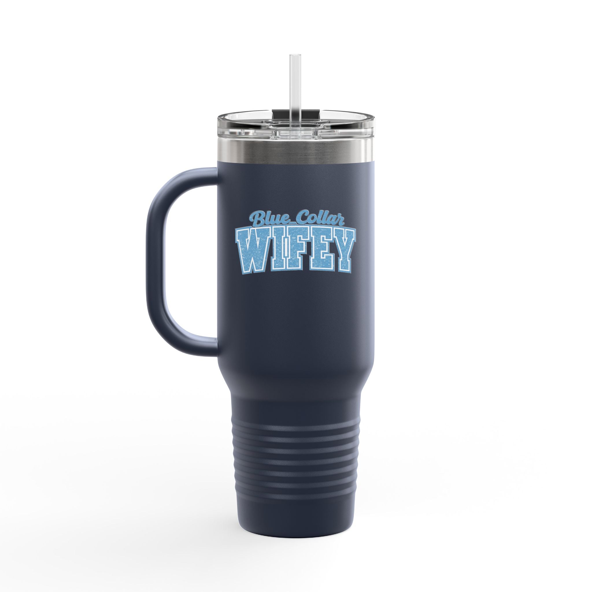 40oz Insulated Travel Mug — "Blue Collar Wifey" Rustic Workwife Coffee Tumbler