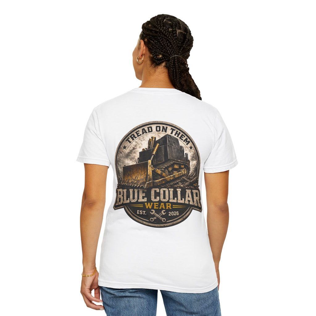 Blue Collar T-Shirt — "Tread On Them" Bulldozer Workwear Tee