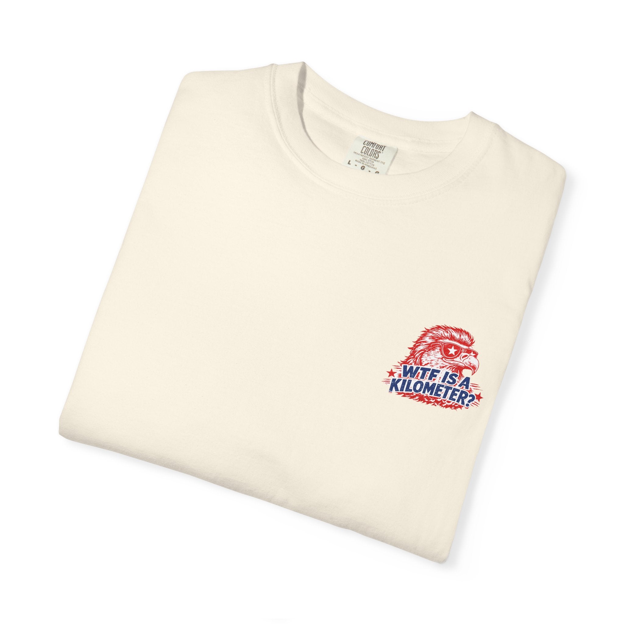 WTF Is a Kilometer? Graphic T‑Shirt — Retro Eagle Patriotic Travel Humor