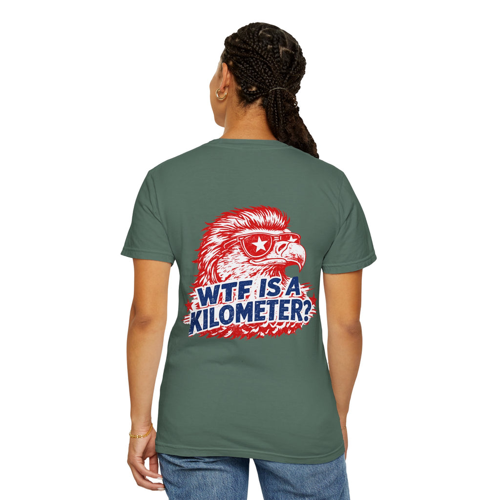 WTF Is a Kilometer? Graphic T‑Shirt — Retro Eagle Patriotic Travel Humor