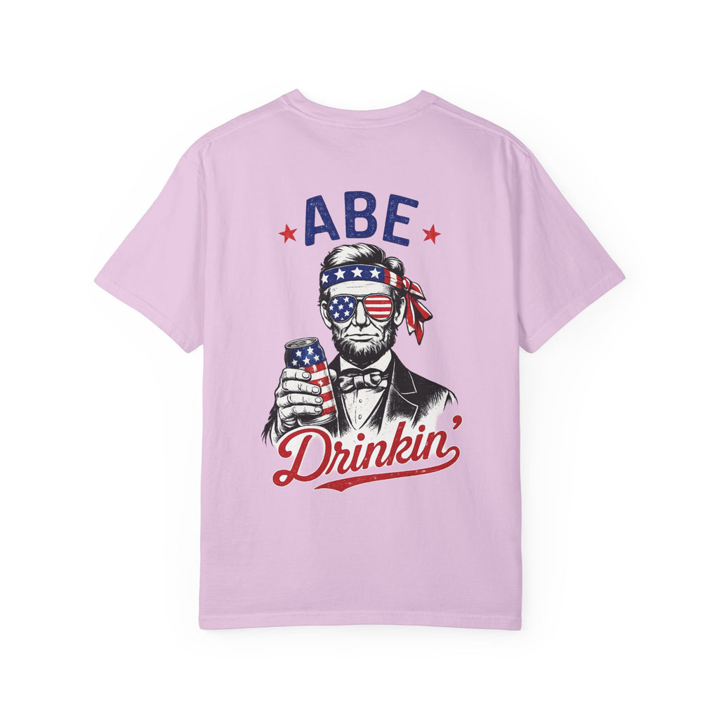 Abe Drinkin' T-Shirt — Patriotic Lincoln Fourth of July Tee