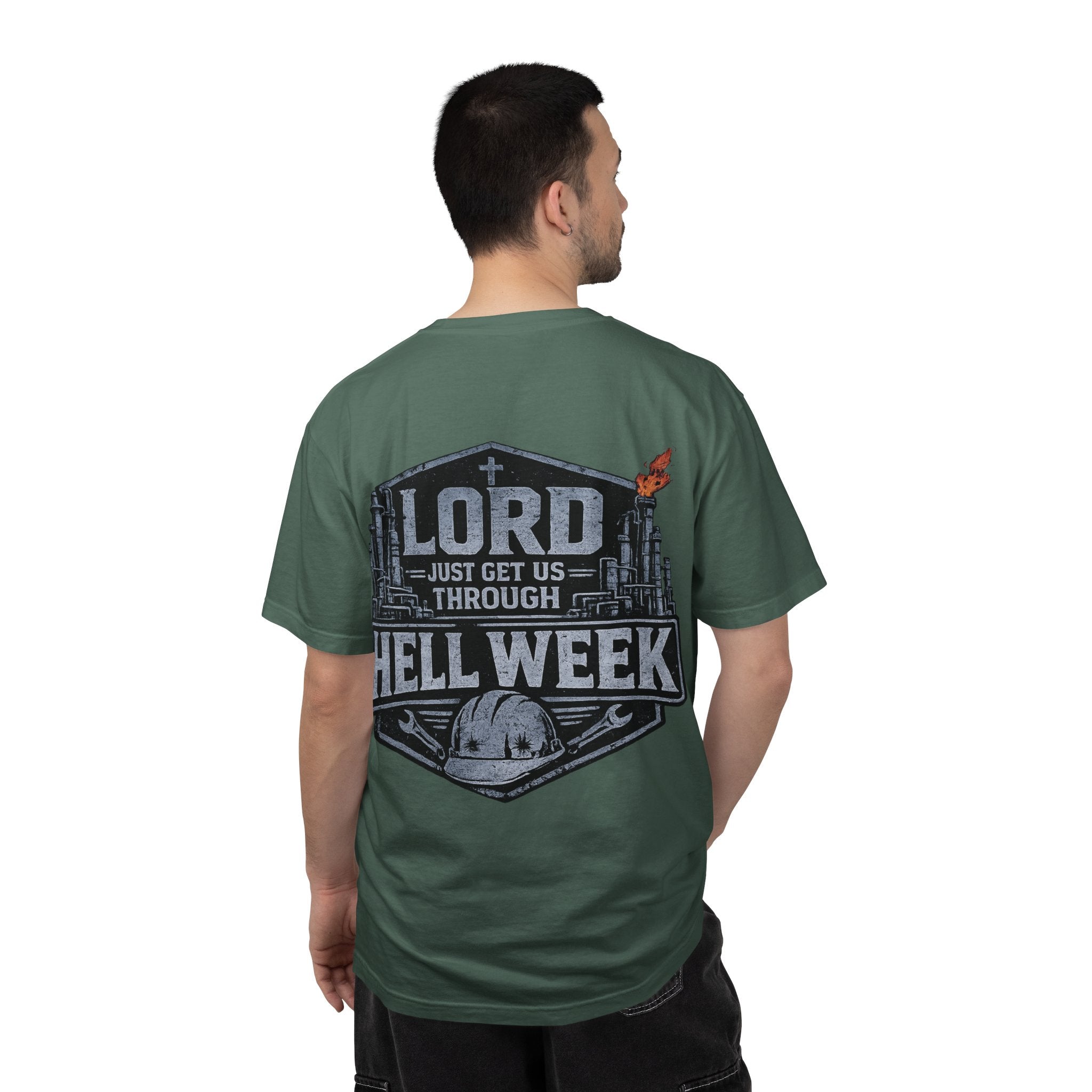 Blue-Collar Wear "Lord Just Get Us Through Hell Week" Work T-Shirt