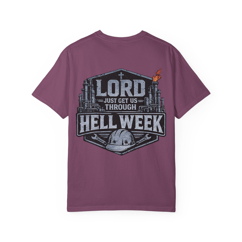 Blue-Collar Wear "Lord Just Get Us Through Hell Week" Work T-Shirt