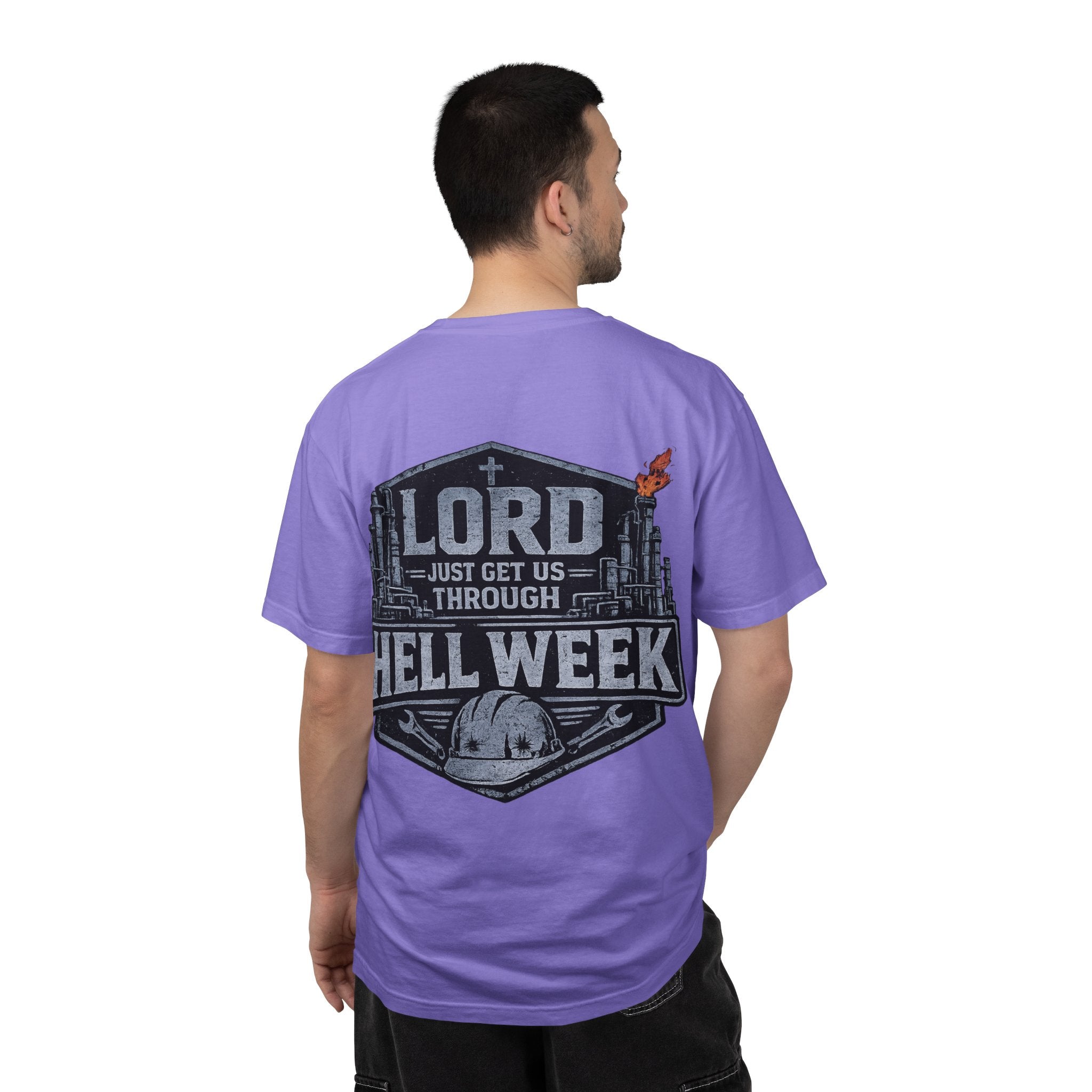 Blue-Collar Wear "Lord Just Get Us Through Hell Week" Work T-Shirt