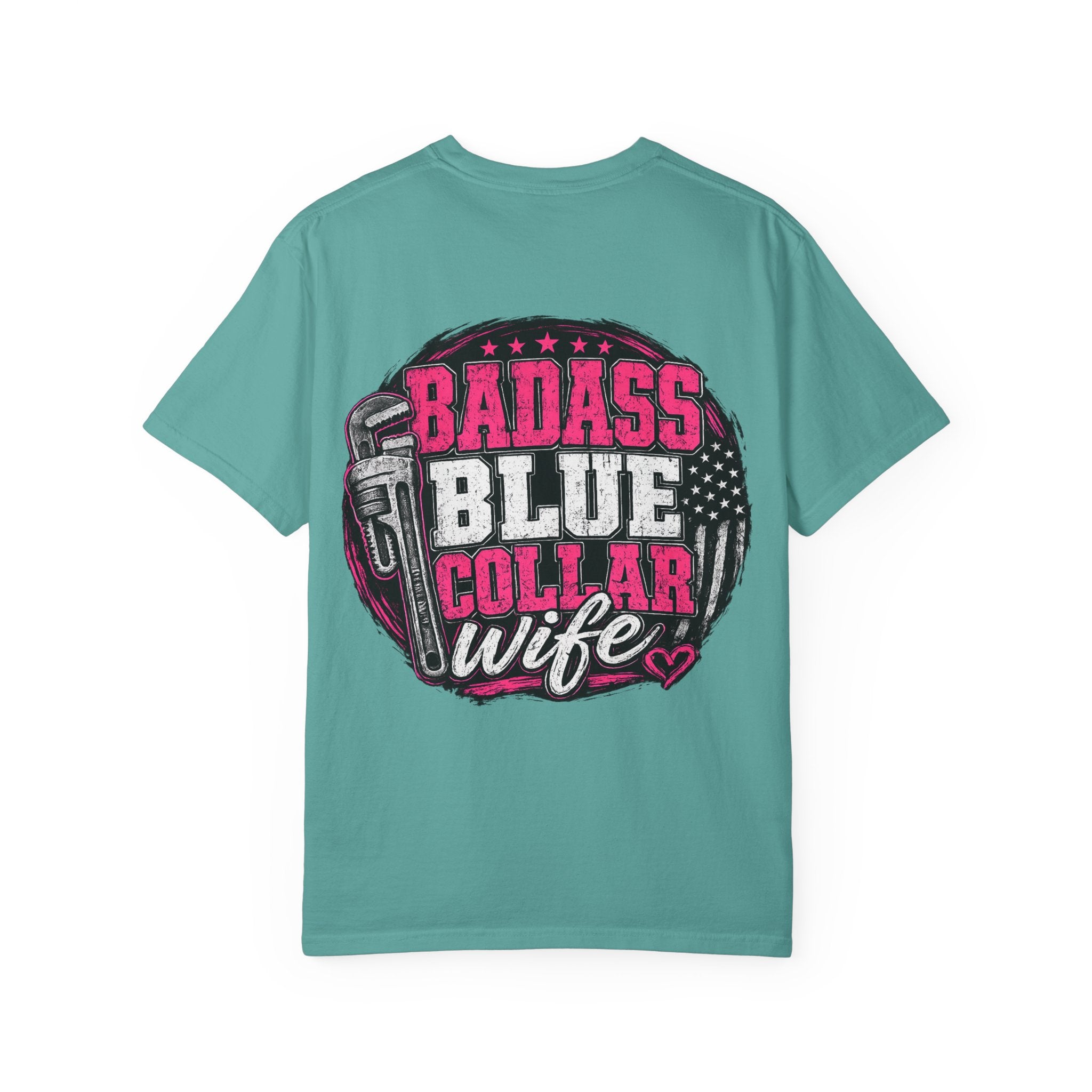 Blue Collar Wife T-Shirt — "Badass Blue Collar Wife" Graphic Tee