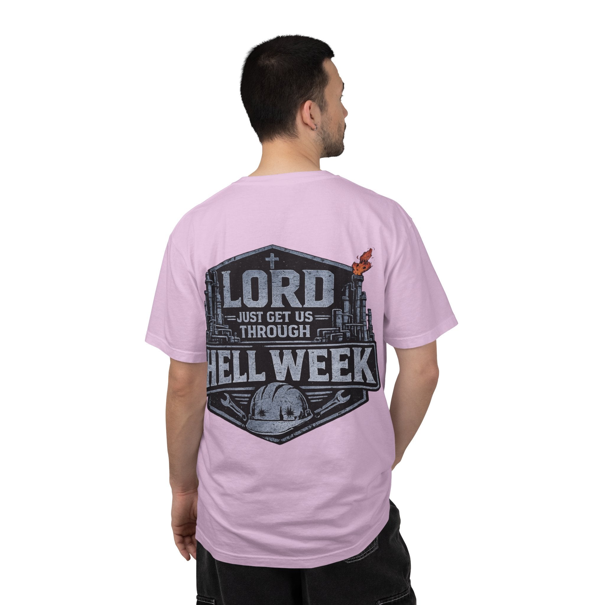 Blue-Collar Wear "Lord Just Get Us Through Hell Week" Work T-Shirt