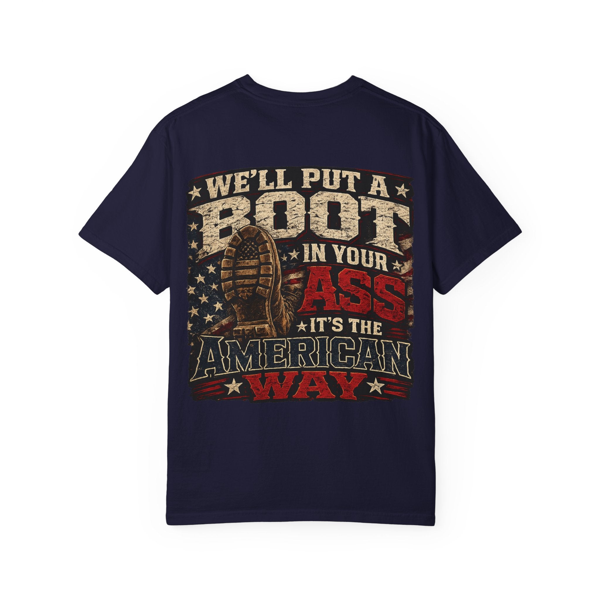 American Boot In Your Ass T-Shirt — 'Blue Collar' Patriotic Workwear Tee