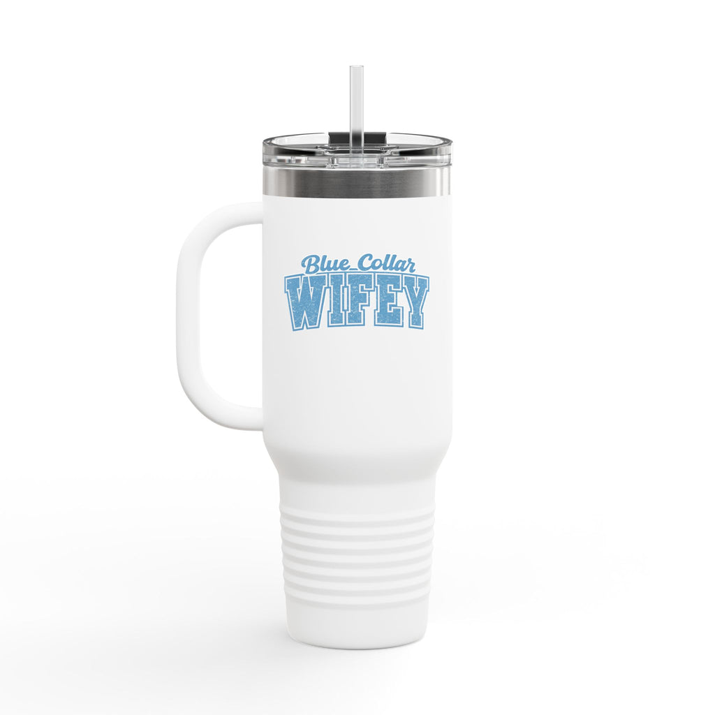 40oz Insulated Travel Mug — "Blue Collar Wifey" Rustic Workwife Coffee Tumbler
