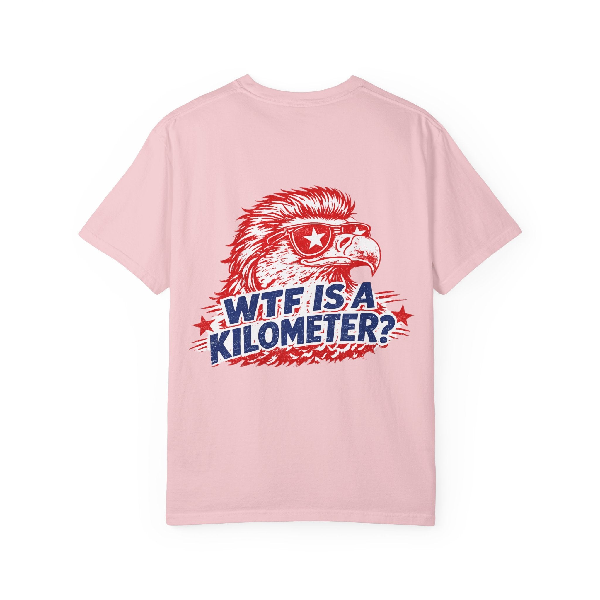 WTF Is a Kilometer? Graphic T‑Shirt — Retro Eagle Patriotic Travel Humor