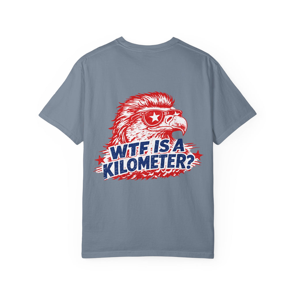WTF Is a Kilometer? Graphic T‑Shirt — Retro Eagle Patriotic Travel Humor