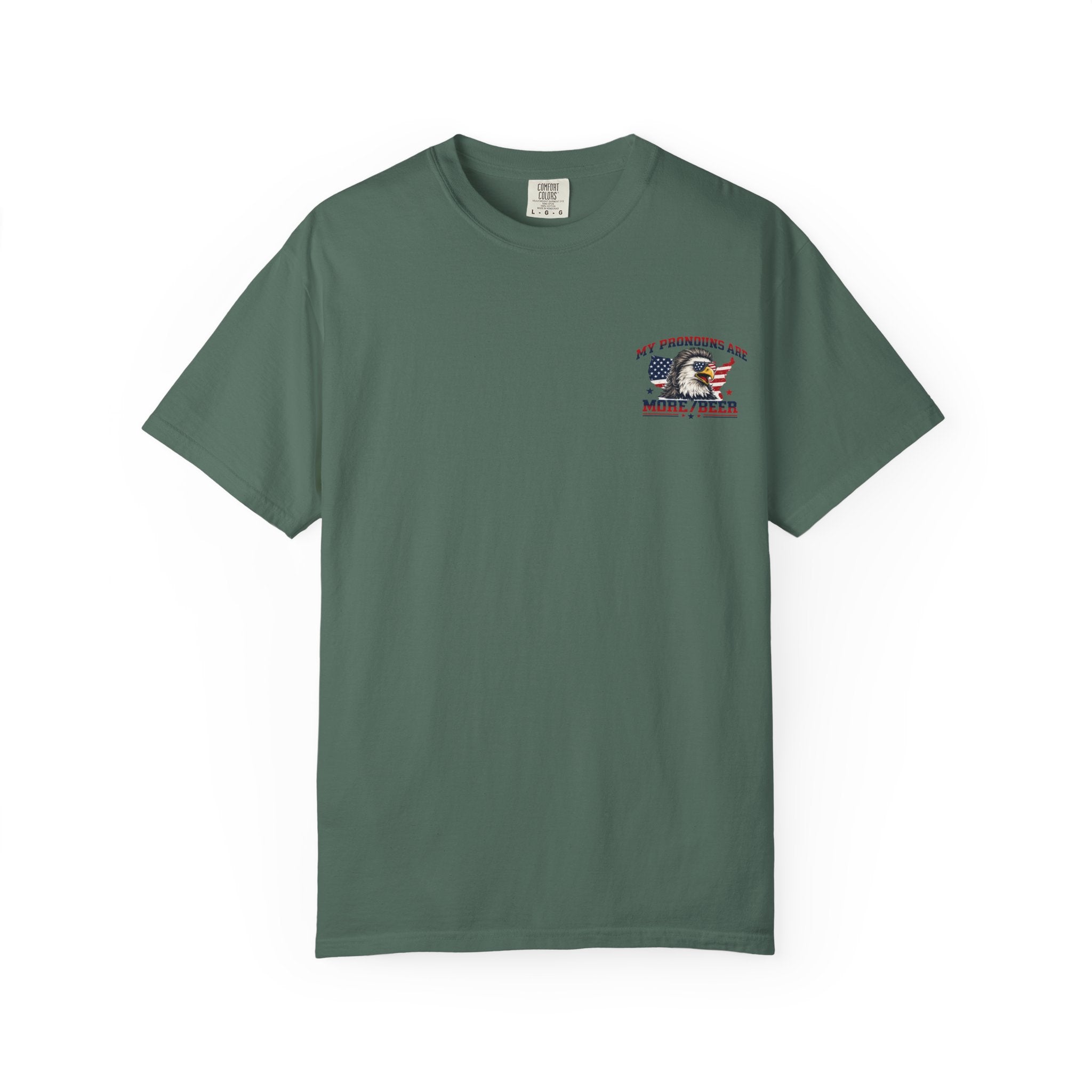 T-Shirt — "My Pronouns Are More/Beer" Patriotic Eagle Graphic
