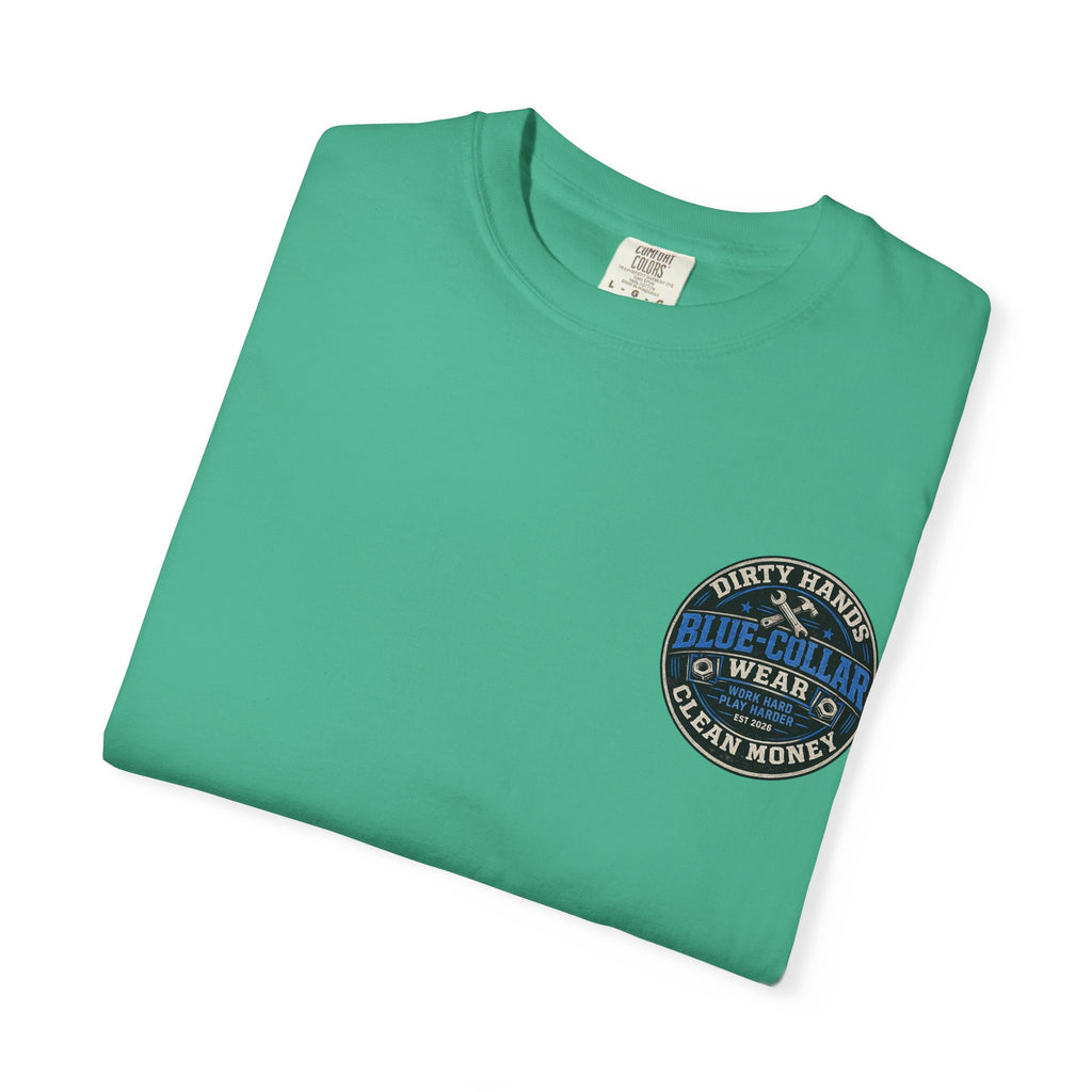 Blue-Collar T-Shirt — "Dirty Hands, Clean Money" Workwear Graphic Tee