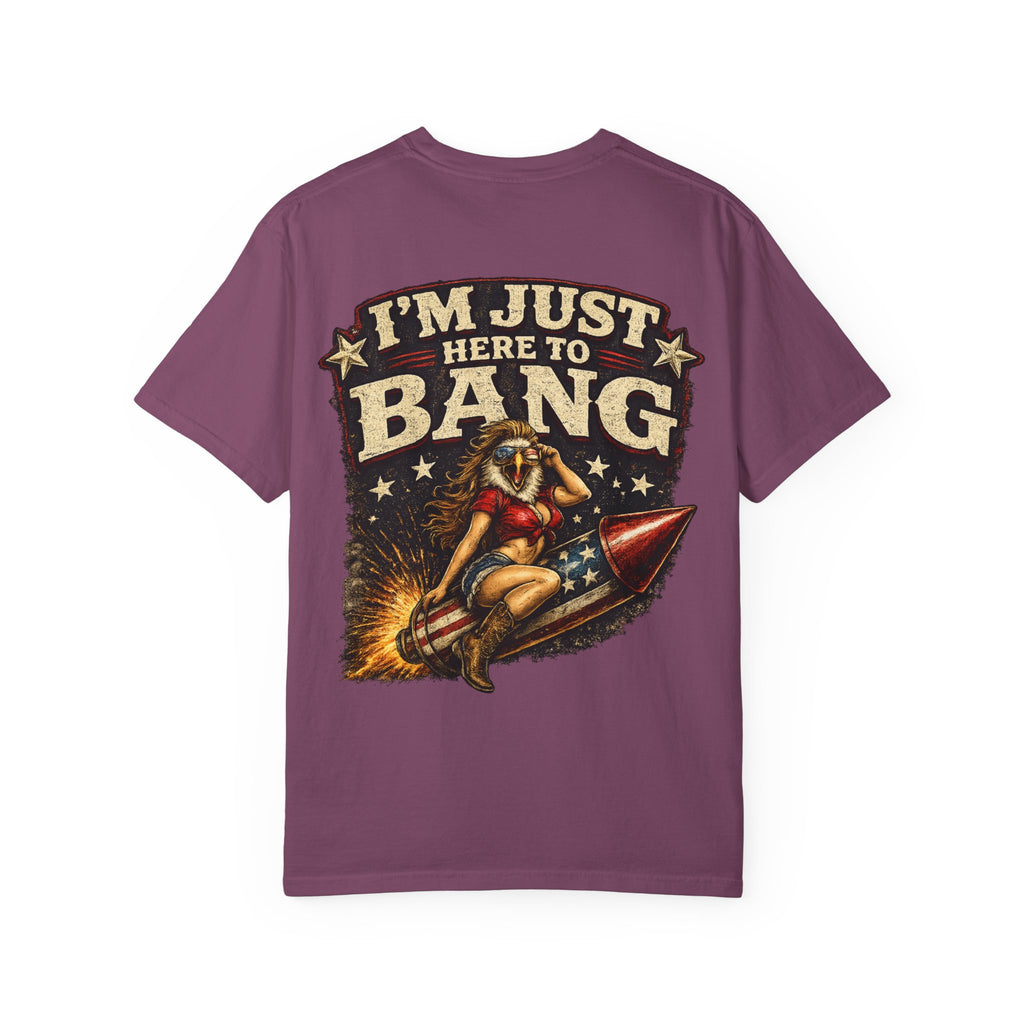 Vintage Pinup 'I'm Just Here to Bang' T‑Shirt