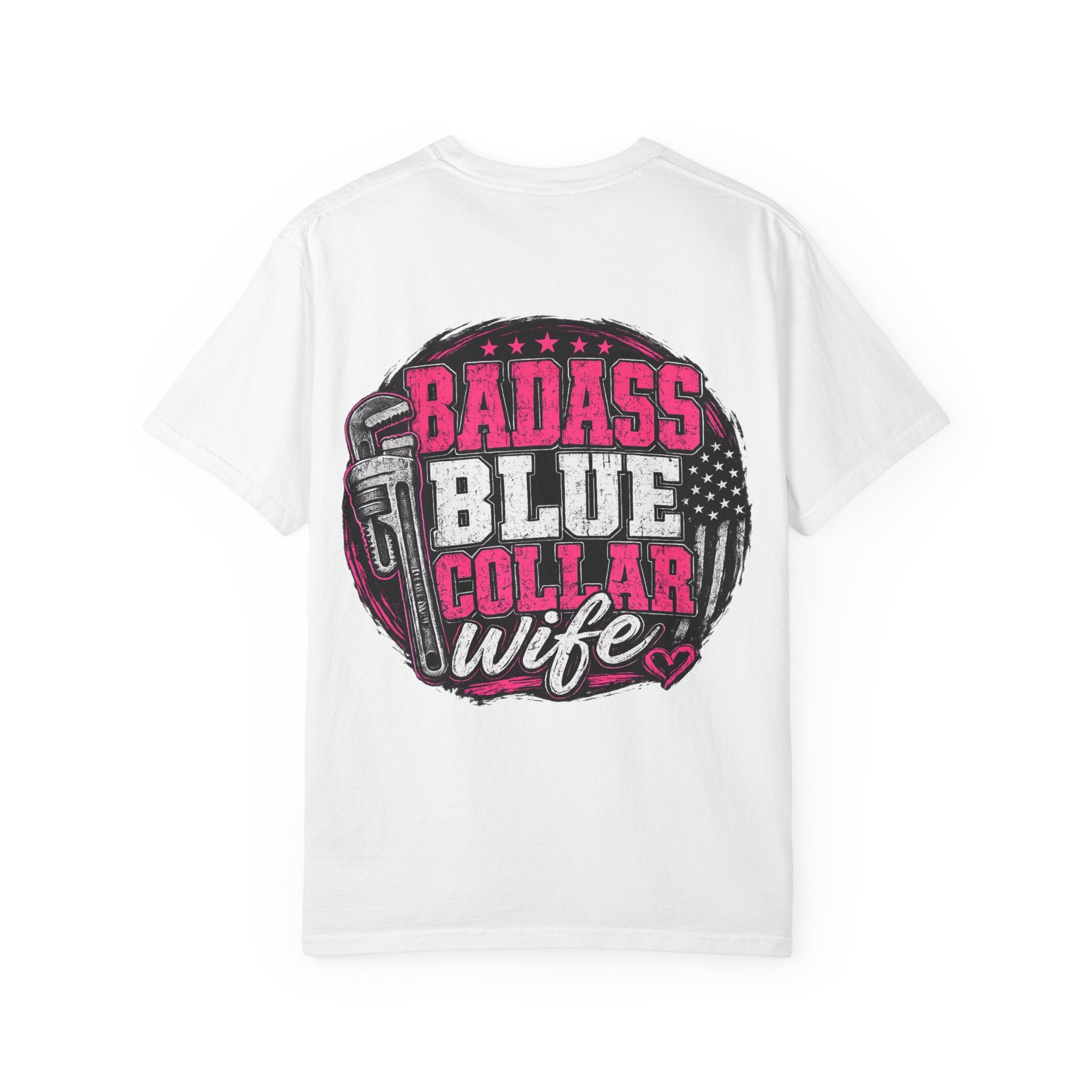 Blue Collar Wife T-Shirt — "Badass Blue Collar Wife" Graphic Tee